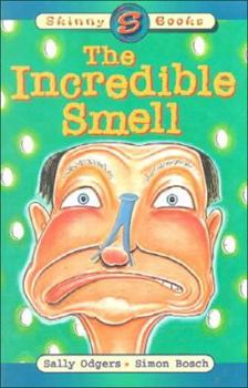 Paperback The Incredible Smell (Skinny Books) Book