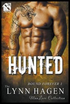 Hunted - Book #1 of the Bound Forever