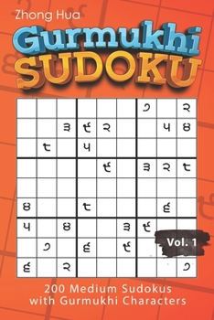 Paperback Gurmukhi Sudoku: 200 Medium Sudokus with Gurmukhi Characters Book