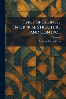 Paperback Types of Business Enterprise Structure and Control Book