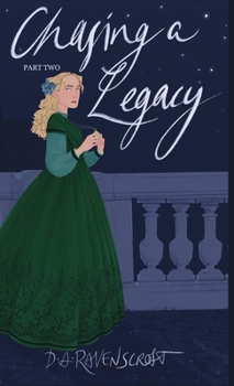 Hardcover Chasing a Legacy Part Two Book