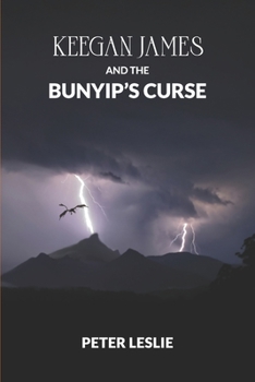 Paperback Keegan James and the Bunyip's Curse Book