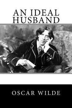 An Ideal Husband - Book  of the Oxford Student Texts