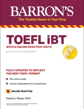 Paperback TOEFL IBT: With 8 Online Practice Tests Book