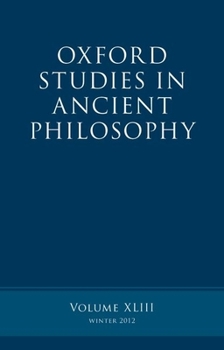 Oxford Studies in Ancient Philosophy: Volume 43