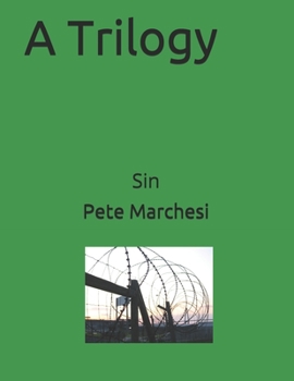 Paperback A Trilogy: Sin Book
