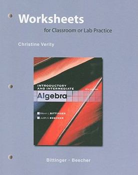 Paperback Worksheets for Classroom or Lab Practice for Introductory and Intermediate Algebra Book