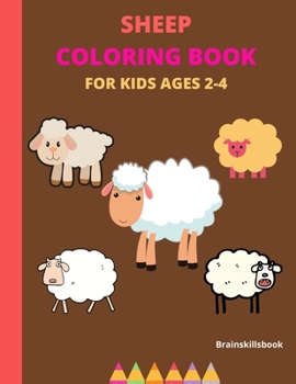 Paperback Sheep Coloring Book for Kids Ages 2-4 Book