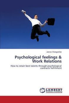 Paperback Psychological feelings & Work Relations Book