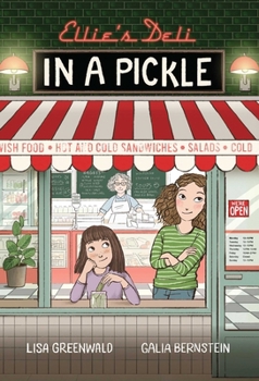 Hardcover Ellie's Deli: In a Pickle!: Vol. 2 Volume 2 Book