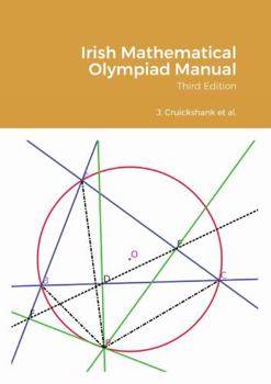 Paperback Irish Mathematical Olympiad Manual Book