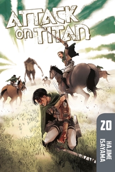Attack on Titan, Vol. 20 - Book #20 of the  [Shingeki no Kyojin]