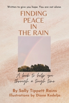 Paperback Finding Peace in the Rain Book