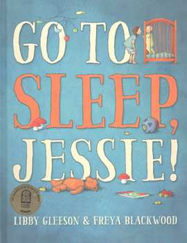 Paperback Go to Sleep, Jessie Book