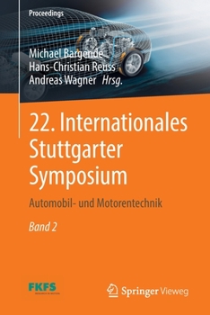 Paperback 22. Internationales Stuttgarter Symposium: Automobil- Und Motorentechnik [German] Book