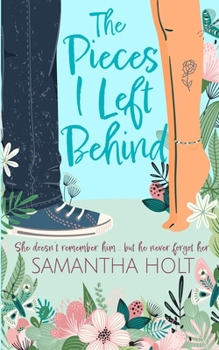 Paperback The Pieces I Left Behind Book