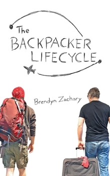 Paperback The Backpacker Lifecycle Book