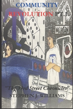 Paperback Community Revolution Pt. 1: The 33rd Street Chronicles Book