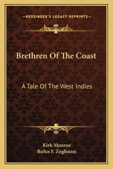 Paperback Brethren Of The Coast: A Tale Of The West Indies Book