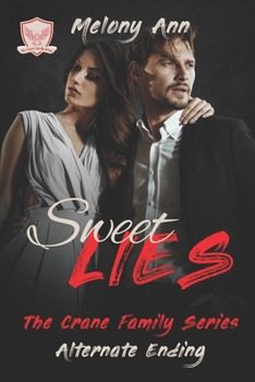 Paperback Sweet Lies: Alternate Ending: A Mafia Billionaires Romance Book