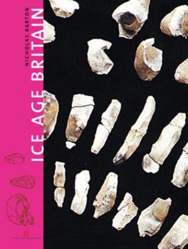 Paperback Ice Age Britain (English Heritage) Book