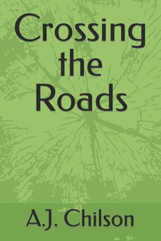Crossing the Roads