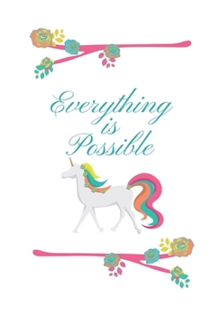 Everything Is Possible: 6X9 Unicorn 2020 Calendar
