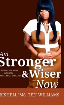 Hardcover I Am Stronger & Wiser Now Book