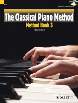 Paperback The Classical Piano Method - Method Book 3: With CD of Performances and Play-Along Backing Tracks Book