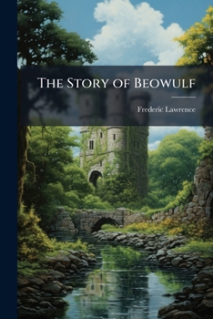 Paperback The Story of Beowulf Book