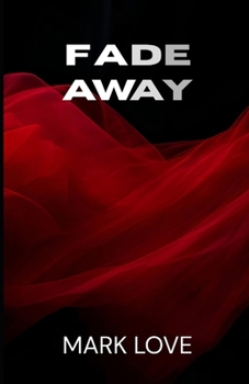 Paperback Fade Away Book