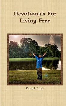 Paperback Devotionals For Living Free Book