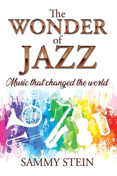 Paperback The Wonder of Jazz Book
