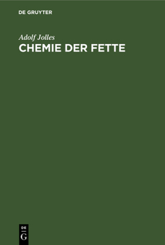 Hardcover Chemie der Fette [German] Book