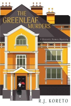 Paperback The Greenleaf Murders: A Historic Homes Mystery Book