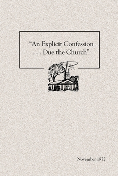 Paperback "An Explicit Confession . . . Due the Church" Book