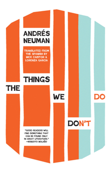 Paperback The Things We Don't Do Book