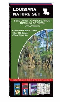 Pamphlet Louisiana Nature Set: Field Guides to Wildlife, Birds, Trees & Wildflowers of Louisiana Book