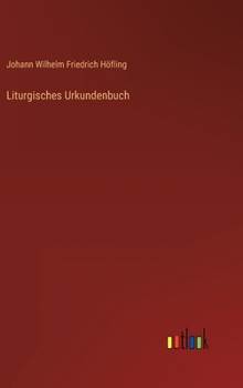 Hardcover Liturgisches Urkundenbuch [German] Book