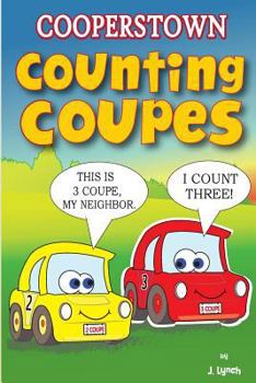 Paperback Cooperstown Counting Coupes: Count ZERO to NINE with the Counting Coupes Book