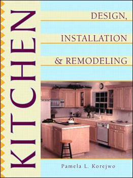 Hardcover Kitchen Design, Installation, and Remodeling Book