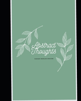 Paperback Abstract Thoughts: Parker Morgan Designs Book