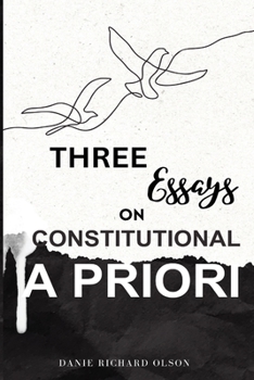 Paperback Three Essays on Constitutional A Priori Book