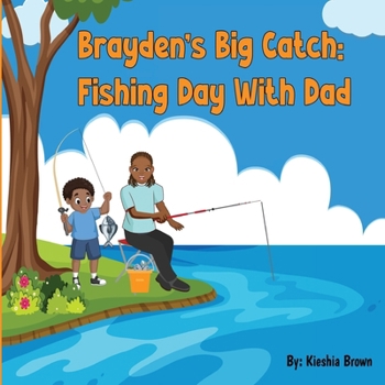 Brayden's Big Catch: Fishing Day With Dad