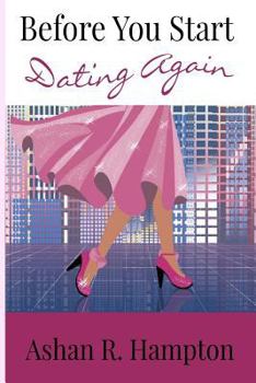 Paperback Before You Start Dating Again: Wit and Wisdom for Modern Christian Women Book