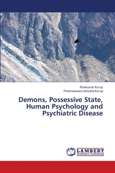 Paperback Demons, Possessive State, Human Psychology and Psychiatric Disease Book