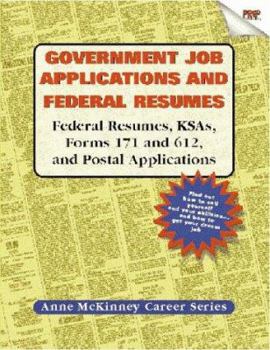 Paperback Government Job Applications & Federal Resumes: Federal Resumes, Ksas, Forms 171 and 612, and Postal Applications Book