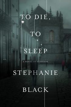 To Die To Sleep - Book #3 of the Natalie Marsh