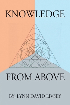 Paperback Knowledge From Above Book