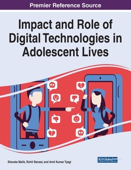 Paperback Impact and Role of Digital Technologies in Adolescent Lives Book